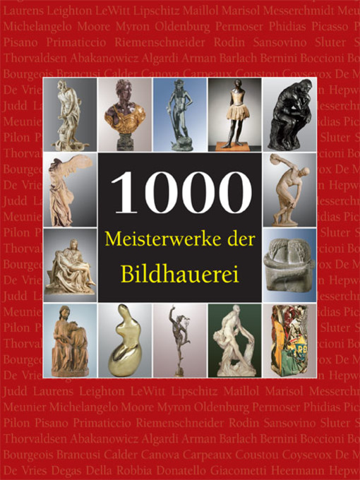 Title details for 1000 Meisterwerke der Bildhauerei by Joseph Manca - Available